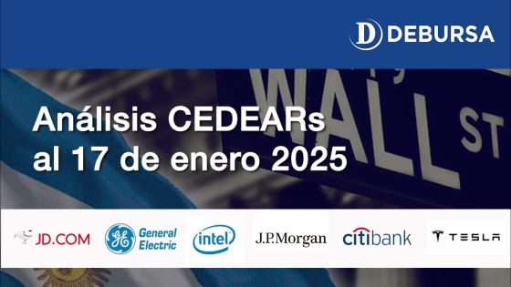 CEDEARs (Activos extranjeros operables en pesos en Argentina) - Análisis al 17 de enero 2025