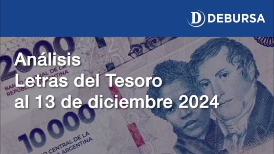 Análisis de las Letras del Tesoro al 13 de diciembre 2024