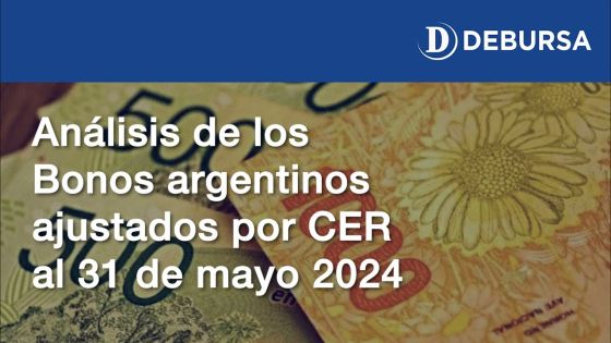 Bonos argentinos en pesos ajustados por CER al 31 de mayo 2024
