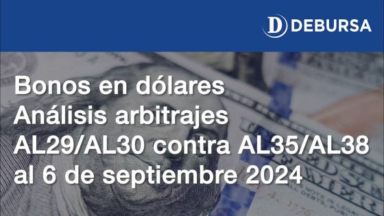 Bonos en dólares. Arbitrajes entre bonos de corto y mediano/largo plazo al 6 de septiembre 2024.